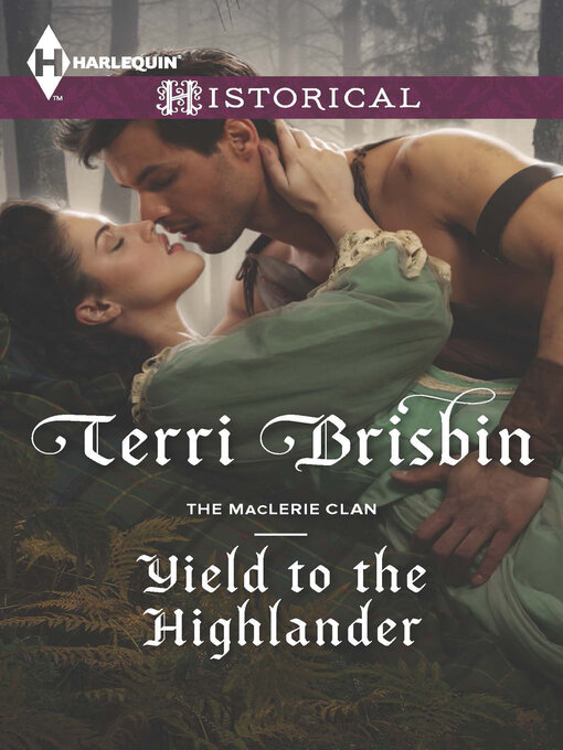 Title details for Yield to the Highlander by Terri Brisbin - Wait list